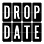 The Drop Date